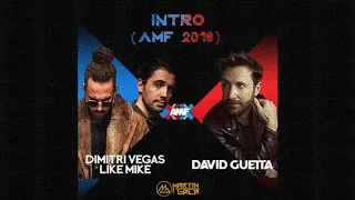 Dimitri Vegas & Like Mike vs David Guetta (B2B AMF INTRO)