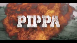 World Cinama Talkies/Pippa Official Teaser