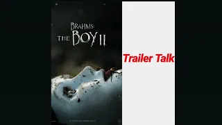 Brahms : The Boy 2 Trailer Talk