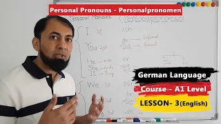 A1 German Course | Lesson 3 | Personal Pronouns in German Nominative Case| Personalpronomen |English