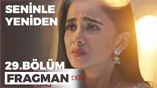 Seninle Yeniden 29. Bölüm Fragmanı - 24 Ekim Pazartesi