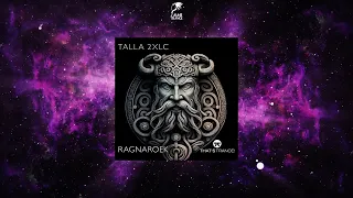 Talla 2XLC - Ragnaroek (Extended Mix) [THAT'S TRANCE!]