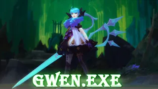 Gwen.exe | Season 11