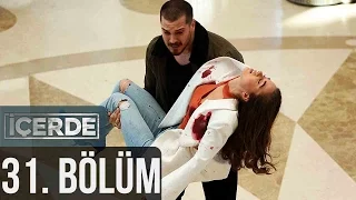 İçerde 31. Bölüm