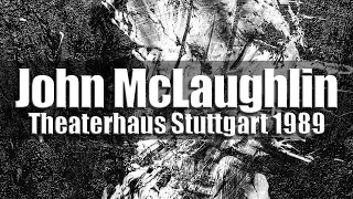 John McLaughlin Trio (Kai Eckhardt, Trilok Gurtu) - Theaterhaus Stuttgart 1989 [HD]