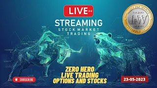 23 May Live Zero hero Option Trading | Nifty Trading Today live | Expiry day live trading