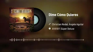 Christian Nodal, Ángela Aguilar - Dime Cómo Quieres