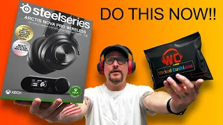 DO THIS NOW! Make SteelSeries Arctis Nova Pro Wireless 10x BETTER!!! 😱