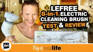 Lefree 8-in-1 Electric Cleaning Brush: Test & Review - THIS IS REAL LIFE