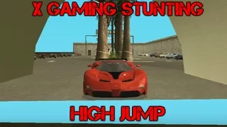 [SA:MP] X-Gaming Stunting | HighJump