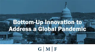 Bottom-Up Innovation to Address a Global Pandemic