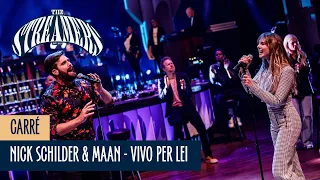 Nick Schilder & Maan - Vivo Per Lei | The Streamers