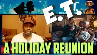 E.T. A Holiday Reunion - Xfinity 2019 Reaction