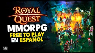 Royal Quest 🔥 MMORPG FREE TO PLAY en ESPAÑOL《  GAMEPLAY + IMPRESIONES 》