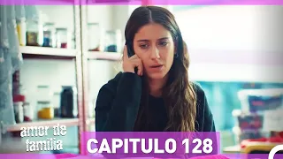 Amor De Familia | Capítulo 128