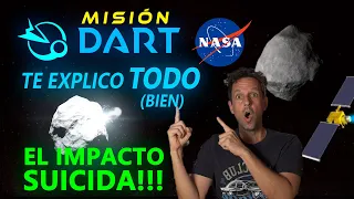 ¿Qué es la misión DART de la Nasa? Os explico TODO sobre desviar el asteroide dimorphos.