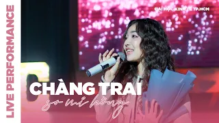 HOÀNG DUYÊN - CHÀNG TRAI SƠ MI HỒNG | LIVE PERFORMANCE | Đại học Kinh Tế TP.HCM