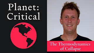 The Thermodynamics of Collapse | Tim Garrett