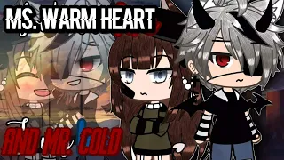 Ms Warm Heart and Mr Cold | Original Gacha Life Mini Movie