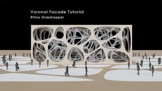 Voronoi Cube Facade Rhino Grasshopper Tutorial