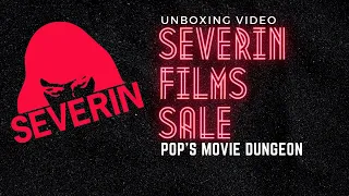 My Severin Films Sale UNBOXING AND REVIEW