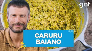 CARURU: prato tradicional da Bahia com quiabo e camarão | Rodrigo Hilbert | Tempero de Família