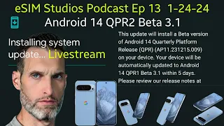 Android 14 QPR1 Beta 3.1 Bug Fixes Review Features + New Blue Pixel 9 Pics Leaks + S24 Ultra Screen