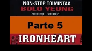 Iron Heart - Coração de Aço (1992) - Parte 5
