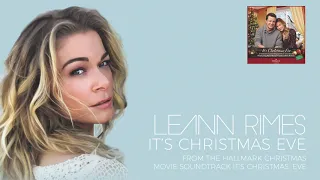 LeAnn Rimes - It's Christmas Eve (Audio)