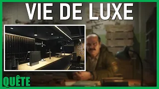 VIE DE LUXE / Luxurious Life - GUIDE QUÊTE - Escape From Tarkov FR