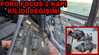 FORD FOCUS 2 KAPI KİLİDİ NASIL SÖKÜLÜR ? | İÇ KİLİT DEĞİŞİMİ