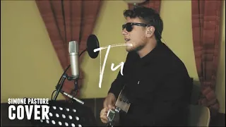 Tu - Umberto Tozzi (Simone Pastore acoustic version)