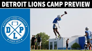 Detroit Lions Training Camp Preview | Detroit Lions Podcast