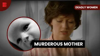 Mother's Hidden Murders - Deadly Women - S02 EP05 - True Crime