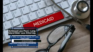 Medicaid Income Limits NY 2024 by Seth Schlessel