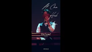 20230624 A! Cha Hak Yeon - Do You? (2023 아! 차학연)