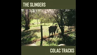 The Slingers - The Ballad of Mad Dog Morgan (Unreleased)