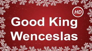 Good King Wenceslas with Lyrics | Best Christmas Carol & Song