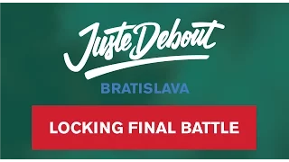 Juste Debout Bratislava 2017 - Locking Final Battle - Spunkey & Wahe x Lea & Olga