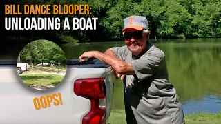 Bill Dance Blooper: Unloading a Boat