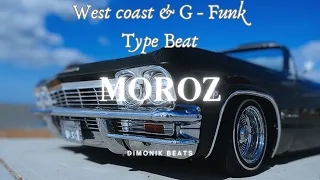 [FREE] West Coast & G-Funk Type Beat -- "Moroz" 2024