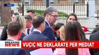 Shpërthen Vuçiç në Tiranë, del para gazetarëve serb; NUK E NJOHIM KOSOVËN!