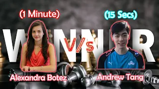 Botez (60 sec) VS Andrew Tang (15 sec)
