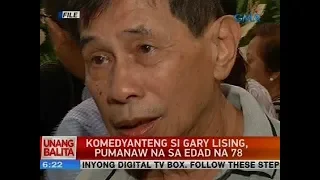 UB: Komedyanteng si Gary Lising, pumanaw na sa edad na 78