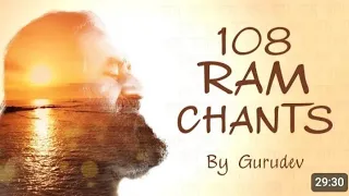 108 Ram chants by guru dev guru dev To Remove Fear and Gain Self confidence