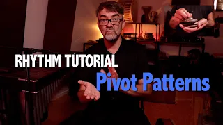 Rhythm Tutorial – Pivot Patterns