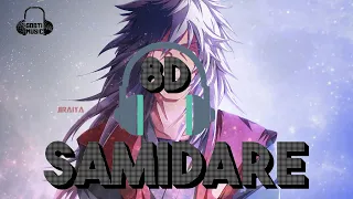 Naruto Shippuden - Samidare (Odece Trap Remix) 8d audio  اغنية تمانية الابعاد دير لكيت