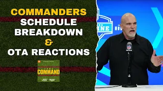 Commanders Full Schedule Breakdown & OTA Reactions! | Take Command
