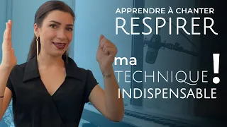 Apprendre à RESPIRER pour CHANTER, ma technique INDISPENSABLE !