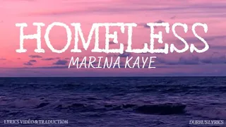Marina Kaye - Homeless (Lyrics Vidéo / Paroles & Traduction)